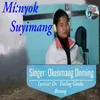 About Minyok Suyimang Song